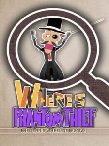 Where’s Phantom Thief