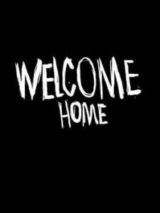 Welcome Home
