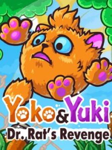 Yoko & Yuki: Dr. Rat’s Revenge