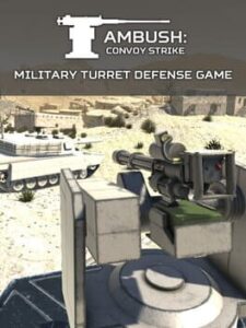 Ambush: Convoy Strike