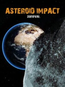 Asteroid Impact Survival