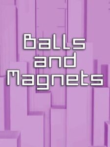 Balls and Magnets