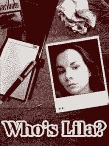 Who’s Lila?