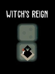 Witch’s Reign