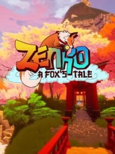 Zenko: A Fox’s Tale