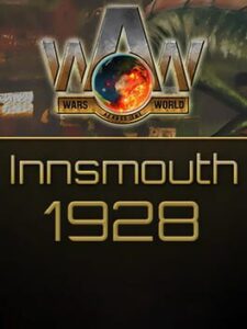 Wars Across the World: Innsmouth 1928