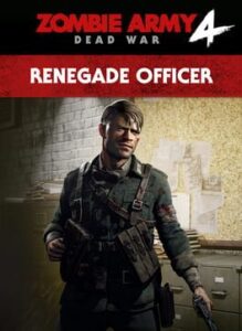 Zombie Army 4: Dead War – Renegade Officer Character