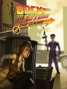 Back to the Future: The Game – Episode 2: Get Tannen!