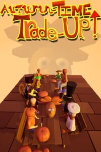 Autumn-Time Trade-Up