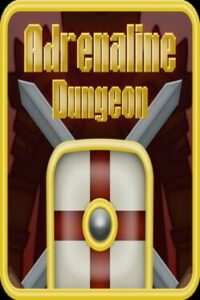 Adrenaline Dungeon