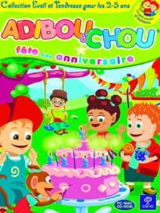 Adibou d’chou fête son anniversaire