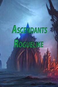 Ascendant’s Roguelike
