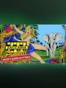 Zaccaria Pinball: Wood’s Queen 2019 Table