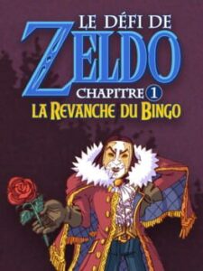 Zeldo’s Challenge Ch. 1: Bingo’s Revenge