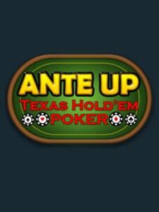 Ante Up: Texas Hold’em