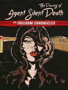 Wolfenstein II: The New Colossus – The Diaries of Agent Silent Death