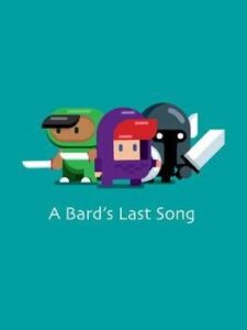 A Bard’s Last Song