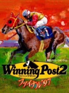 Winning Post 2: Final ’97