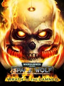 Warhammer 40,000: Space Wolf – Wrath of the Damned
