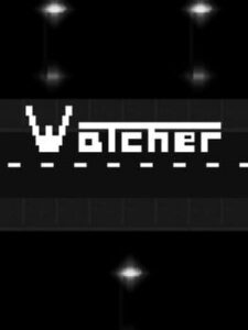 Watcher