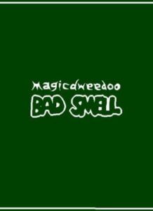 Bad Smell
