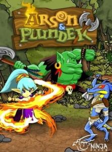 Arson & Plunder