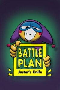 Battle Plan: Jester’s Knife