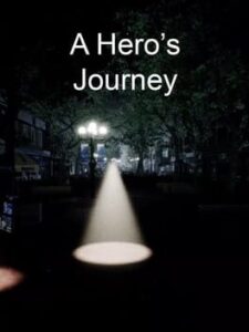A Hero’s Journey