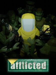 Afflicted