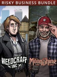 Weedcraft Inc & Moonshine Inc: Risky Business Bundle