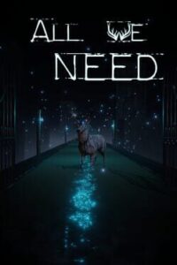 All We Need