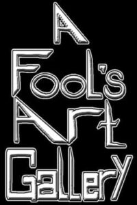 A Fool’s Art Gallery