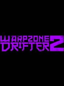 Warpzone Drifter 2