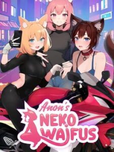 Anon’s Neko Waifus