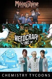 Weedcraft Inc + Moonshine Inc + Big Pharma: Chemistry Tycoons Bundle