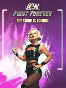 All Elite Wrestling: Fight Forever – The Storm is Coming!