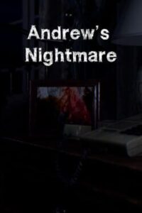 Andrew’s Nightmare