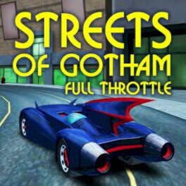 Batman: The Brave and the Bold – Streets of Gotham: Full Throttle