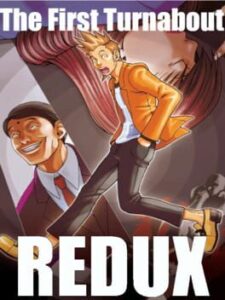 Ace Attorney – The First Turnabout Redux