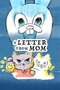 A Letter From Mom