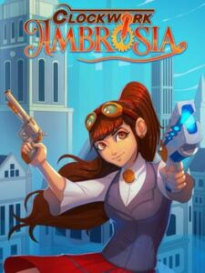 Clockwork Ambrosia