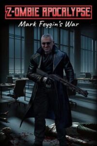 Z-ombie Apocalypse: Mark Feygin’s War