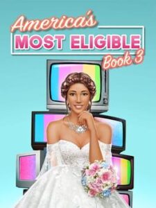 America’s Most Eligible: Book 3