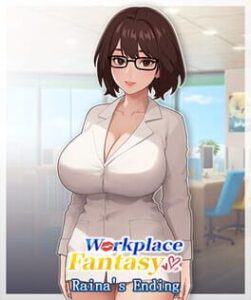 Workplace Fantasy: Raina’s Ending
