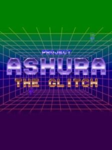 Ashura The Glitch