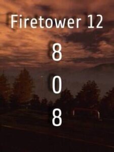 808: Firetower12