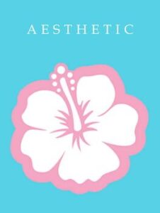 Aesthetic
