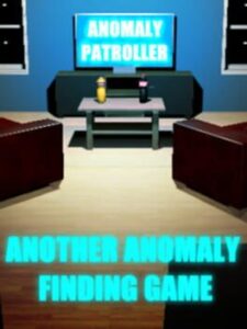 Anomaly Patroller