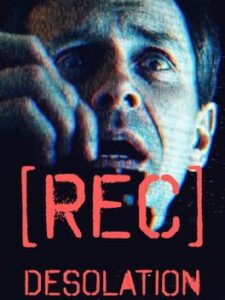 [REC] Desolation