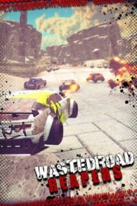 WastedRoad Reapers